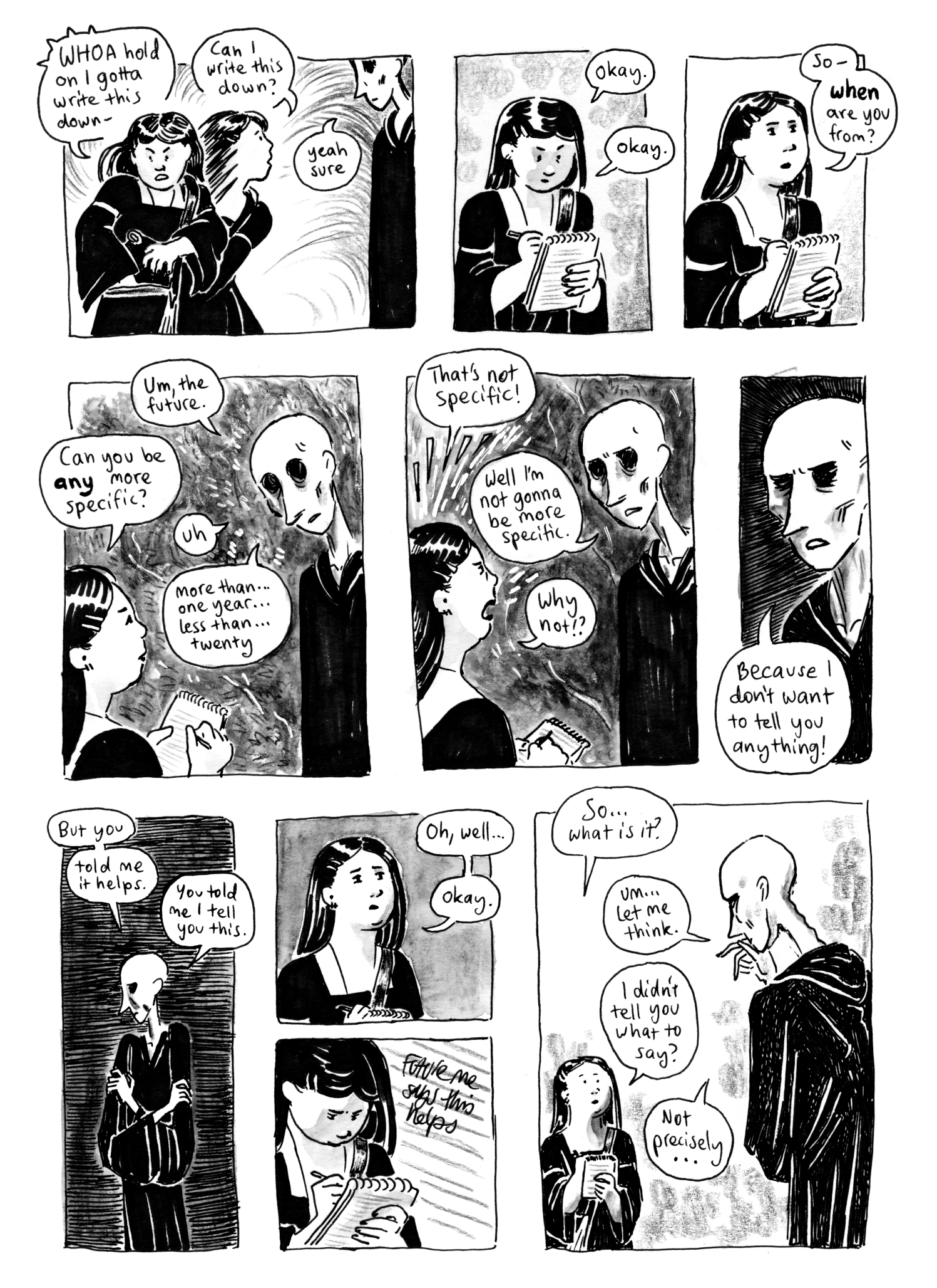 In hindsight, she kinda wishes she took more accurate notes of what happened with previous mysterious future encounters. But, best time to plant a tree, etc